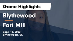Blythewood  vs Fort Mill  Game Highlights - Sept. 13, 2022