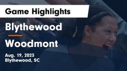 Blythewood  vs Woodmont Game Highlights - Aug. 19, 2023