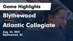 Blythewood  vs Atlantic Collegiate  Game Highlights - Aug. 26, 2023