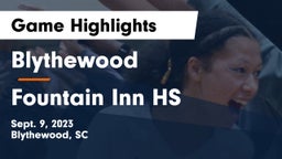 Blythewood  vs  Fountain Inn HS Game Highlights - Sept. 9, 2023