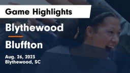Blythewood  vs Bluffton Game Highlights - Aug. 26, 2023