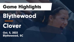 Blythewood  vs Clover  Game Highlights - Oct. 5, 2023