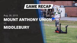 Recap: Mount Anthony Union  vs. Middlebury  2015