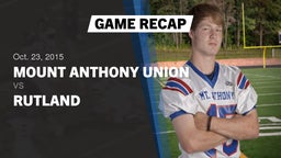 Recap: Mount Anthony Union  vs. Rutland  2015