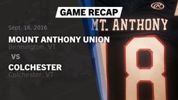 Recap: Mount Anthony Union  vs. Colchester  2016