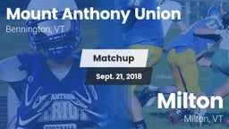 Matchup: Mount Anthony vs. Milton  2018