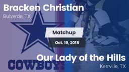 Matchup: Bracken Christian vs. Our Lady of the Hills  2018