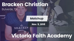 Matchup: Bracken Christian vs. Victoria Faith Academy 2018