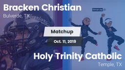 Matchup: Bracken Christian vs. Holy Trinity Catholic  2019