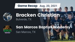 Recap: Bracken Christian  vs. San Marcos Baptist Academy  2021