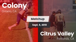 Matchup: Colony  vs. Citrus Valley  2019