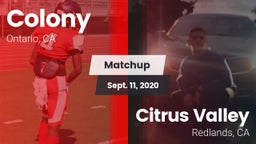 Matchup: Colony  vs. Citrus Valley  2020