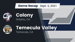 Recap: Colony  vs. Temecula Valley  2021