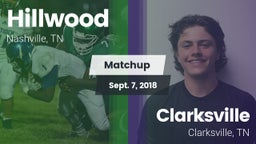 Matchup: Hillwood vs. Clarksville  2018