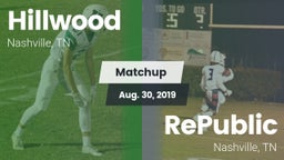 Matchup: Hillwood vs. RePublic  2019