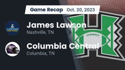 Recap: James Lawson  vs. Columbia Central  2023