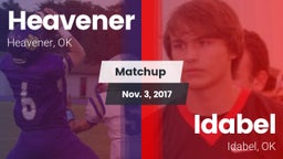 Matchup: Heavener vs. Idabel  2017