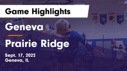 Geneva  vs Prairie Ridge Game Highlights - Sept. 17, 2022