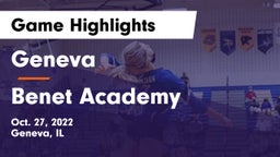Geneva  vs Benet Academy  Game Highlights - Oct. 27, 2022