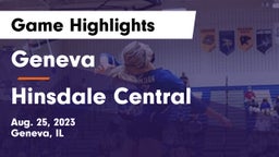 Geneva  vs Hinsdale Central Game Highlights - Aug. 25, 2023