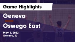 Geneva  vs Oswego East Game Highlights - May 6, 2022