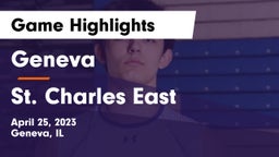 Geneva  vs St. Charles East  Game Highlights - April 25, 2023