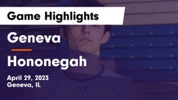 Geneva  vs Hononegah  Game Highlights - April 29, 2023