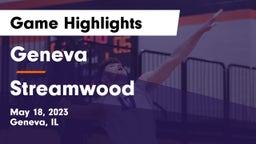 Geneva  vs Streamwood  Game Highlights - May 18, 2023