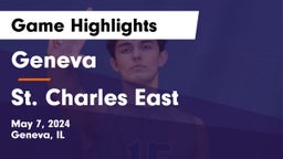 Geneva  vs St. Charles East  Game Highlights - May 7, 2024