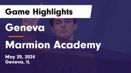 Geneva  vs Marmion Academy  Game Highlights - May 20, 2024