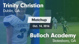 Matchup: Trinity Christian vs. Bulloch Academy  2016