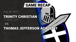 Recap: Trinity Christian  vs. Thomas Jefferson Academy 2017