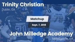 Matchup: Trinity Christian vs. John Milledge Academy  2018
