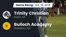 Recap: Trinity Christian  vs. Bulloch Academy 2018