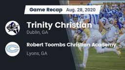 Recap: Trinity Christian  vs. Robert Toombs Christian Academy  2020