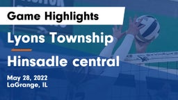 Lyons Township  vs Hinsadle central Game Highlights - May 28, 2022