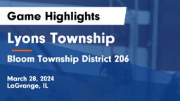 Lyons Township  vs Bloom Township  District 206 Game Highlights - March 28, 2024