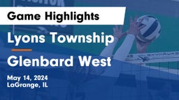 Lyons Township  vs Glenbard West  Game Highlights - May 14, 2024