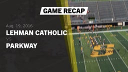 Recap: Lehman Catholic  vs. Parkway  2016