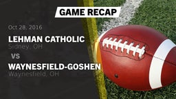 Recap: Lehman Catholic  vs. Waynesfield-Goshen  2016