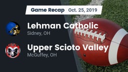 Recap: Lehman Catholic  vs. Upper Scioto Valley  2019