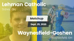 Matchup: Lehman Catholic vs. Waynesfield-Goshen  2020