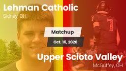 Matchup: Lehman Catholic vs. Upper Scioto Valley  2020
