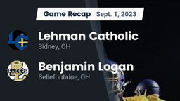 Recap: Lehman Catholic  vs. Benjamin Logan  2023