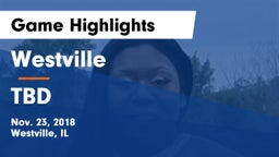 Westville  vs TBD Game Highlights - Nov. 23, 2018