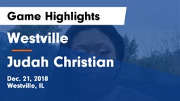 Westville  vs Judah Christian Game Highlights - Dec. 21, 2018