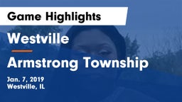 Westville  vs Armstrong Township  Game Highlights - Jan. 7, 2019