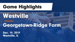 Westville  vs Georgetown-Ridge Farm Game Highlights - Dec. 19, 2019