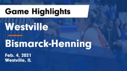 Westville  vs Bismarck-Henning  Game Highlights - Feb. 4, 2021