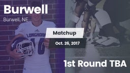 Matchup: Burwell vs. 1st Round TBA 2017